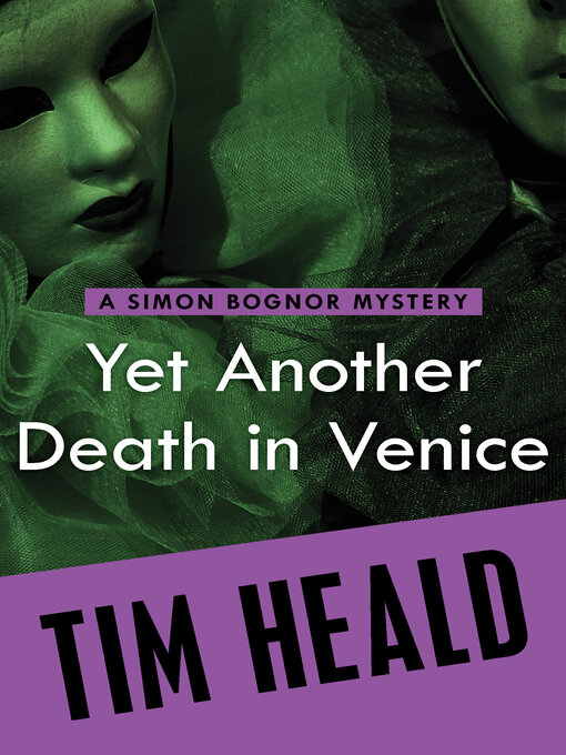 Title details for Yet Another Death in Venice by Tim Heald - Available